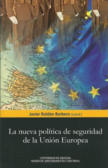 La nueva política de seguridad de la Unión Europea