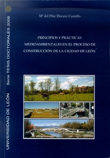 Principios y prácticas medioambientales en el proceso de contrucción de la ciudad de León