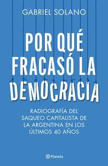 Por qué fracasó la democracia