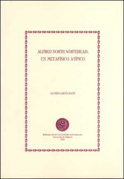 Alfred North Whitehead: un metafísico atípico