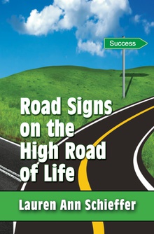 Road Signs on the High Road of Life
