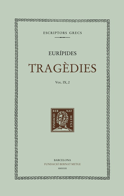 Tragèdies (vol. IX, 2)