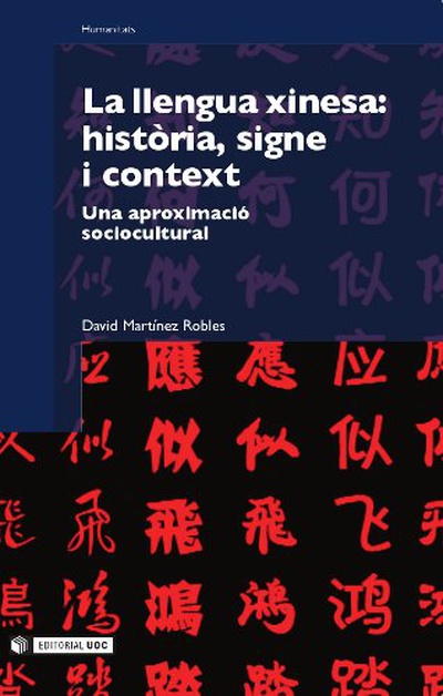 La llengua xinesa: història, signe i context
