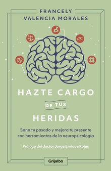 Hazte cargo de tus heridas