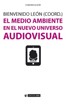 El medio ambiente en el nuevo universo audiovisual