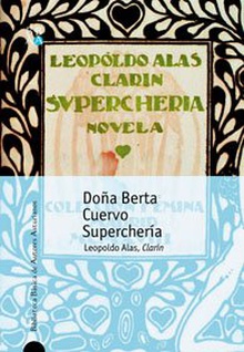DOÑA BERTA, CUERVO Y SUPERCHERIA