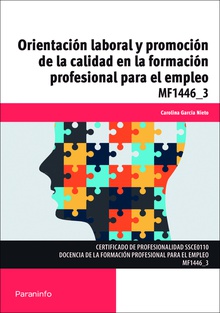 Orientación laboral y promoción de la calidad en la formación profesional para el empleo