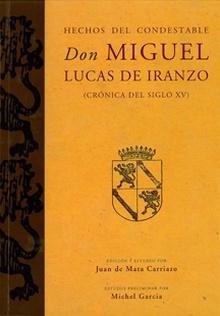 Hechos del Condestable Don Miguel Lucas de Iranzo (crónica del siglo XV)