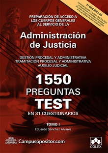 1550 PREGUNTAS TEST EN 31 CUESTIONARIOS para opositores a Cuerpos generales de Justicia