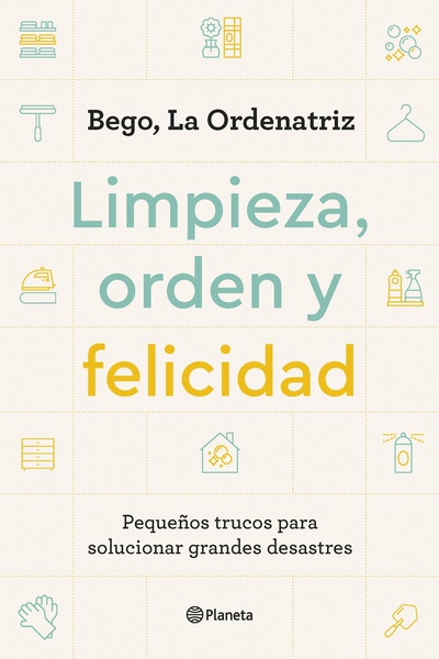 Limpieza, orden y felicidad (Edición mexicana)