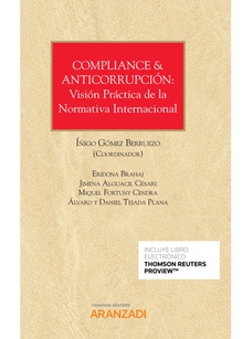 Compliance & anticorrupción: Visión Práctica de la Normativa Internacional (Papel + e-book)