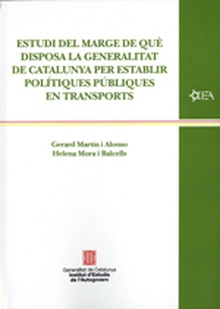 Estudi del marge de què disposa la Generalitat de Catalunya per establir polítiques públiques en transports