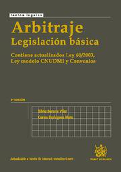 Arbitraje Legislación básica 2ª Ed. 2010