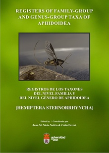 Registers of family-group and genus-group taxa of aphidoidea / Registros de los taxones del nivel familia y del nivel género de aphidoidea