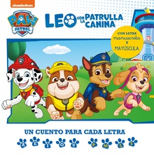 Paw Patrol | Patrulla Canina. Lectoescritura - Leo con la Patrulla Canina. Un cuento para cada letra: a, e, i, o, u - p, l, m, s