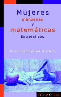 Mujeres, manzanas y matemáticas. Entretejidas