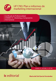 Plan e informes de marketing internacional. COMM0110 - Marketing y compraventa internacional