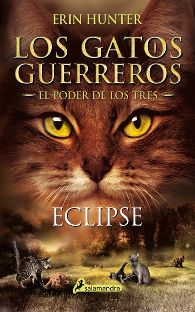 Los Gatos Guerreros | El Poder de los Tres 4 - Eclipse