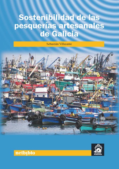 Sostenibilidad de las pesquerías artesanales de Galicia