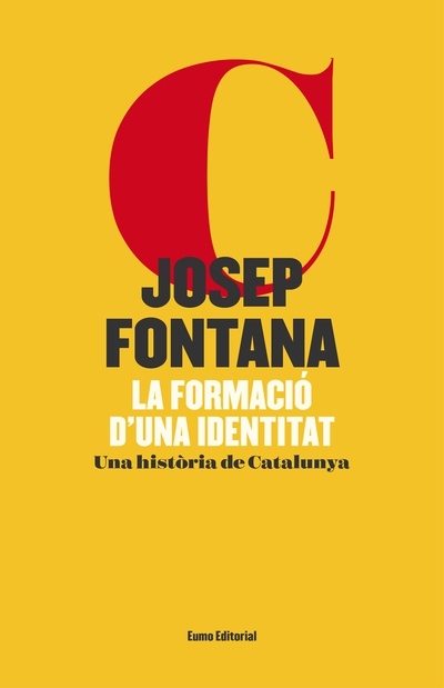 La formació d'una identitat (edició il·lustrada)