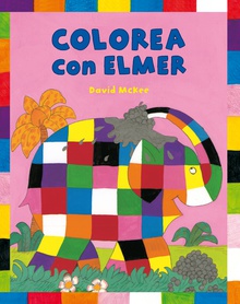 Elmer. Actividades - Colorea con Elmer