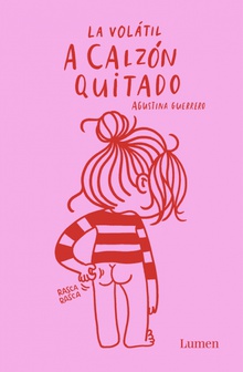A calzón quitado (La Volátil)