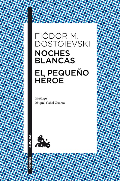 Noches blancas · El pequeño héroe