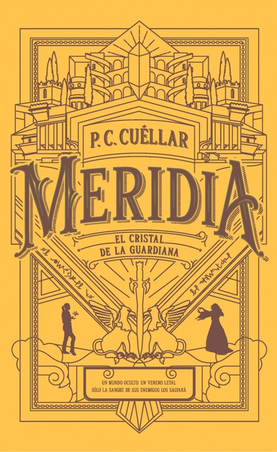 El cristal de la Guardiana (Meridia I)