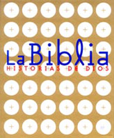 La Biblia. Historias de Dios (estuche)