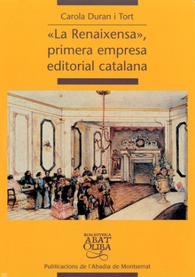 La Renaixensa, primera empresa editorial catalana