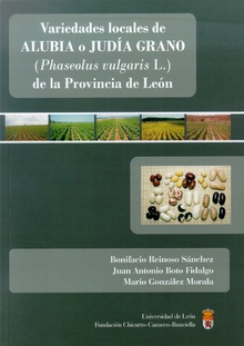 Variedades locales de alubia o judía grano (Phaseolus vulgaris L.) de la Provincia de León