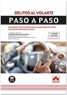 Delitos al volante. Paso a paso