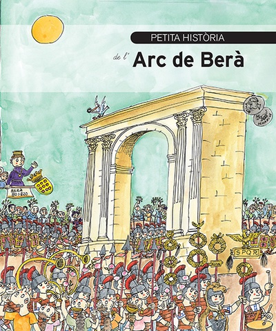 Petita història de l'Arc de Berà