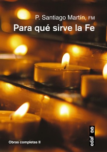 Para qué sirve la fe