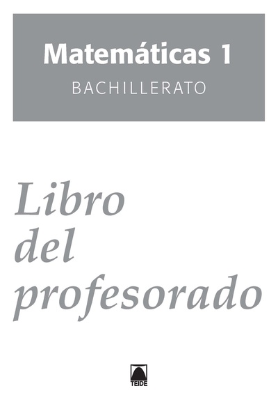 Guía didáctica. Matemáticas 1. Bachillerato - científico-tecnológico - ed. 2015
