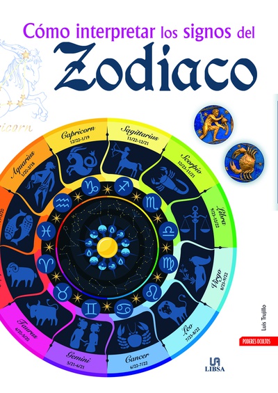 Cómo Interpretar los Signos del Zodiaco
