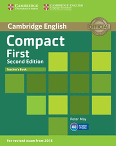 Compact First Teacher's Book 2nd Edition