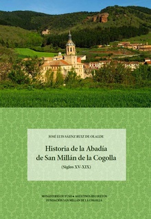 Historia de la Abadía de San Millán de la Cogolla