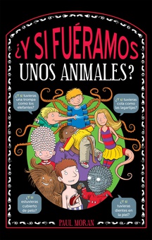 ¿Y si fuéramos unos animales?