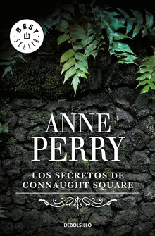 Los secretos de Connaught Square (Inspector Thomas Pitt 23)