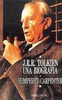 J. R. R. Tolkien. Una biografía