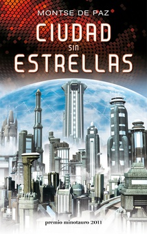 Ciudad sin estrellas - Premio Minotauro 2011