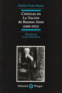 Crónicas en La Nación de Buenos Aires (1909-1921)