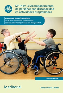 Acompañamiento de personas con discapacidad en actividades programadas. SSCE0111 - Promoción e intervención socioeducativa con personas con discapacidad