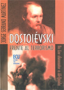 Dostoievski frente al terrorismo. De los demonios a Al Qaeda