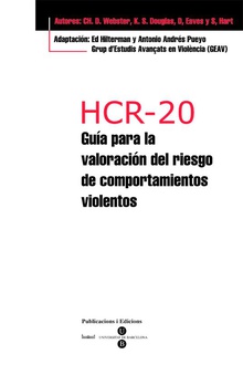HCR-20 - Guia para la valoración del riesgo de comportamientos violentos + Bloc protocolos de 25 hojas