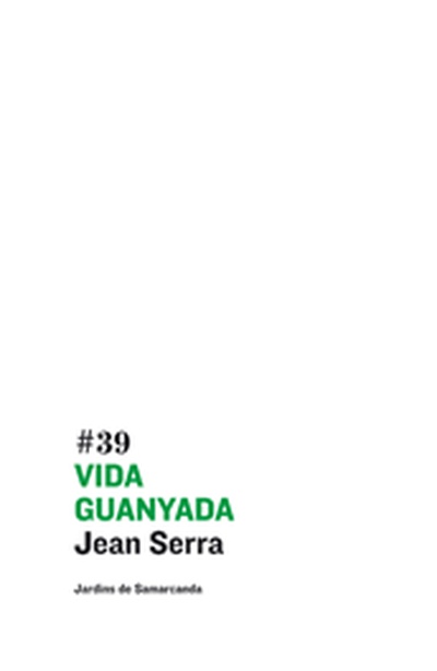 Vida guanyada