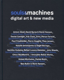 Machines & souls. Digital Art and New Media