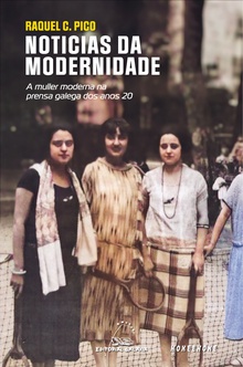 Noticias da modernidade. A muller moderna na prensa galega dos anos 20