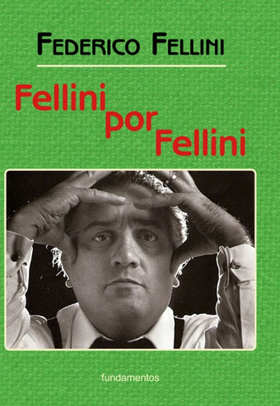 Fellini por Fellini (nueva edición con solapas)